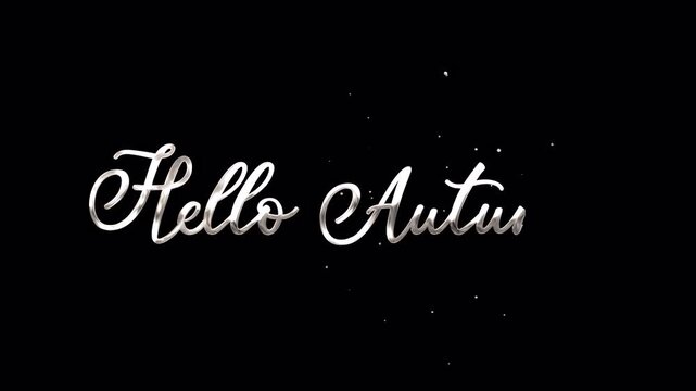 Hello Autumn Silver Handwriting Animation with smooth cursive reveal rendered in 4K resolution transparent background