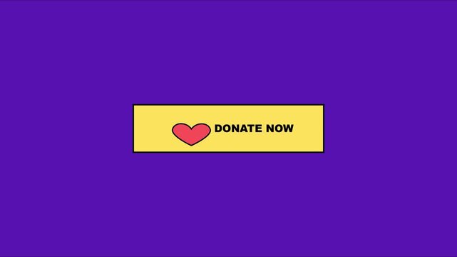 Donate now button animation with heart for charity and fundraising campaigns 4k non-profit heart call to action
