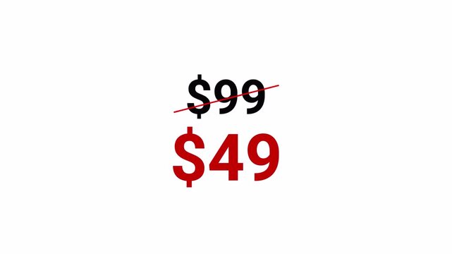 Price cut strikethrough from 99 dollars to 49 dollars discount offer animation on transparent background, price tag discount from 99 to 49 animated.