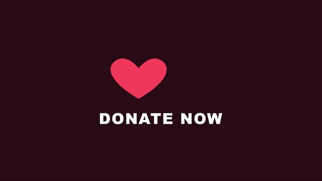 Donate now heart animation for charity and fundraising campaigns 4k heart charity non-profit donation