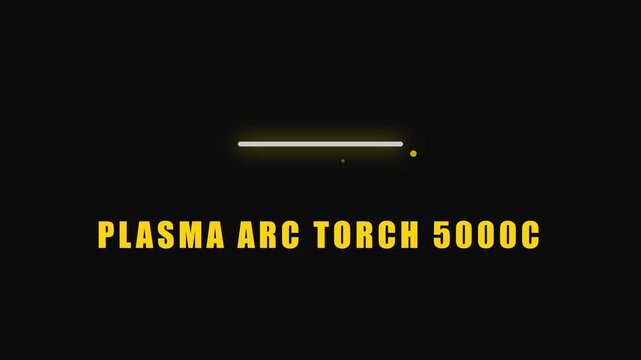 Plasma arc torch 5000 c industrial equipment branding and technical labeling motion animation 4k 5000c