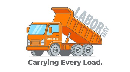 Naklejka premium Orange dump truck illustration celebrating labor day with carrying every load text graphic concept with displays stylized orange with load set