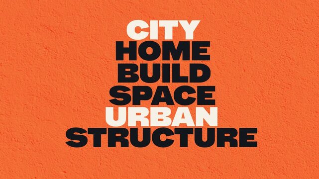 Kinetic Typography Urban Architecture Concept On Orange Texture Background