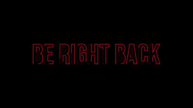glitch effect be right back screen animation