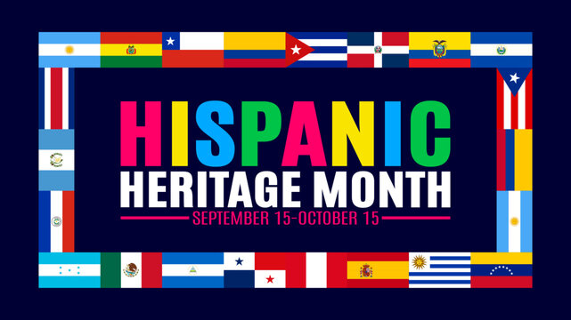 National Hispanic Heritage Month horizontal banner vector illustration with national country flags frame border, dark blue background, and September 15 to October 15 typography