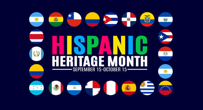 National Hispanic Heritage Month horizontal banner vector illustration with circular round national country flags frame border, dark blue background, and September 15 to October 15 typography