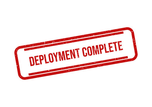 Red rubber stamp with the text deployment complete