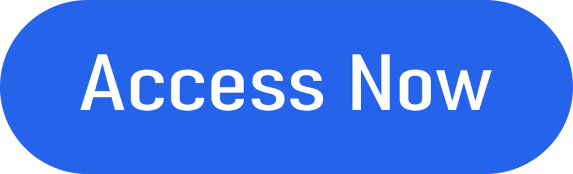 Access Now Blue CTA Button PNG with Transparent Background