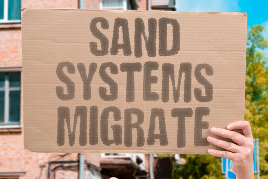 "Sand Systems Migrate" Desert formations encroach on settled areas. DESERTIFICATION. ENCROACHMENT. DISPLACEMENT. EXPANSION. ARID.