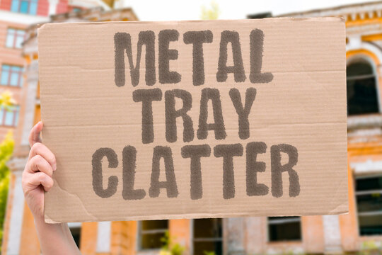 "Metal Tray Clatter" The sound of a hundred bins stacking and moving. SOUND. BIN. STACK. MOVE. CLATTER.