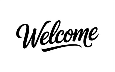 Naklejka premium Handwritten calligraphy cursive text welcome in black ink on white background.