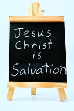 Chalk Blackboard Jesus Christ Is Salvation