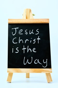 Chalk Blackboard Jesus Christ Is The Way