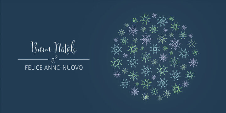 Festive Italian language "Buon Natale & Felice Anno Nuovo" (Merry Christmas & Happy New Year) postcard with different snowflakes forming a christmas bauble on dark blue background. Web banner
