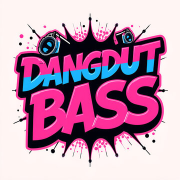 Vibrant comic style typography design featuring the words Dangdut Bass with musical speakers and explosive graphic elements.