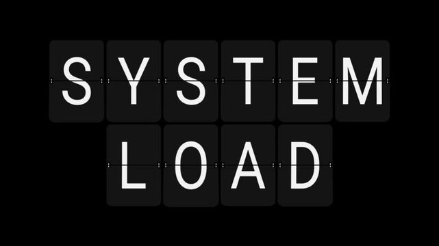 Split-Flap Blank to SYSTEM LOAD Technical Status Display Animation on Black Background