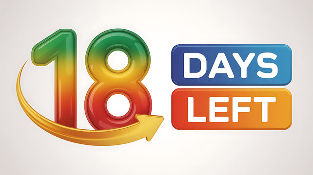 Number 18 with Yellow Arrow and Days Left Text eighteen countdown 
