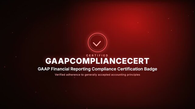 GAAP Financial Reporting Compliance Certification Badge, Verified adherence to generally accepted accounting principles