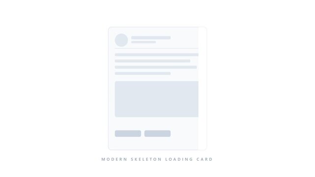 Modern skeleton loading card UI animation with shimmering placeholder content for digital web application