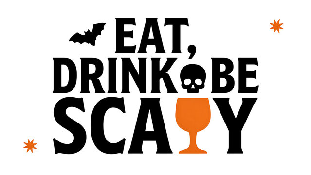 Eat drink be scary halloween typography with bat and cocktail