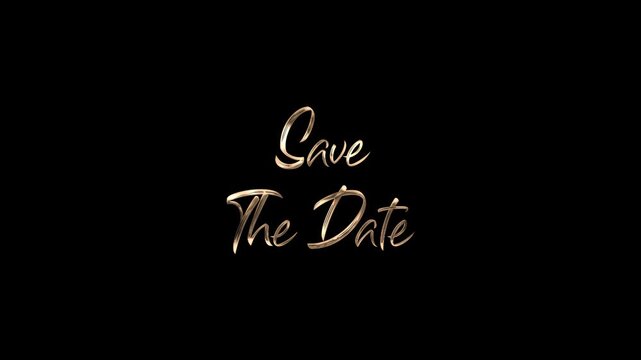 Elegant Golden Save The Date Cursive Typography on Black Background for Wedding Invitation