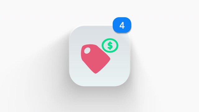 Price tag dollar app icon featuring animated notification badge with counter 1 to 99, dynamic shadow effect, minimalist retail discount label money symbol concept, on white background. 