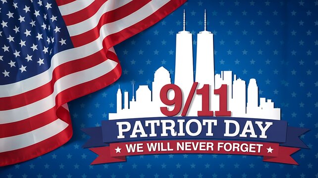 9/11 patriot day remembrance with american flag and city skyline honoring those we will never forget