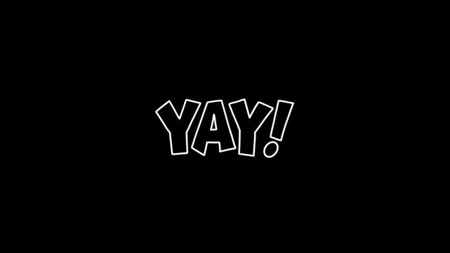 Playful White Comic Style Outlined Yay Typography Animation Overlay on Transparent Background