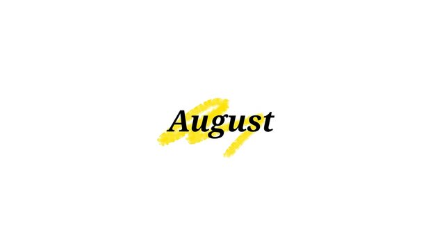 thank you note the word August written in a bold, black, serif font set against a clean, plain white background. Directly beneath and slightly behind the text is a vibrant yellow paint stroke or brus