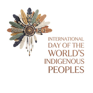 International day of the world's indigenous peoples celebration design graphic