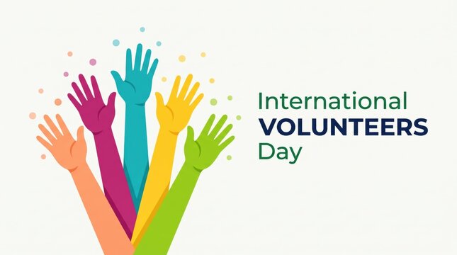 Colorful raised hands representing diversity and community support during the official celebration of international volunteers day on a white background