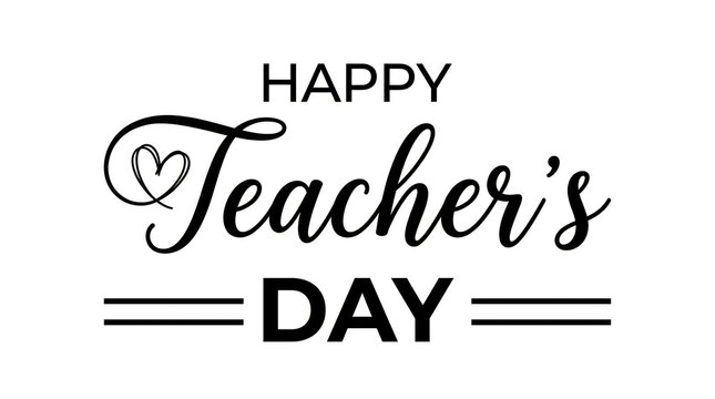 Happy teachers day hand lettered typography with heart and decorative lines on white background