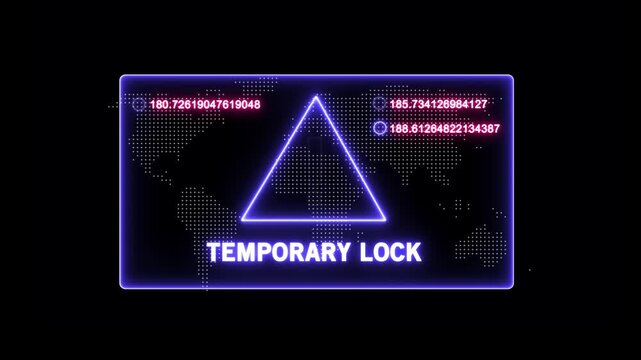 Cybersecurity temporary lock warning interface with glowing neon digital map background, and pulsing data, analytics for advanced, network protection, system, security, and global, information access