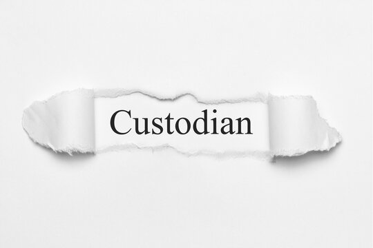 Custodian	
