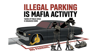 Naklejka premium Illegal Parking Depicted as Mafia Activity with a Locked Car and People.
