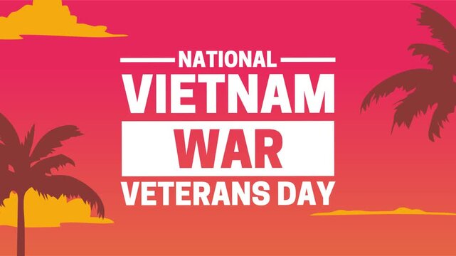 National Vietnam War Veterans Day for all veterans who have served