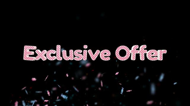 Exclusive Offer headline created in 3D patterned lettering above colorful festive confetti on a dark backdrop.