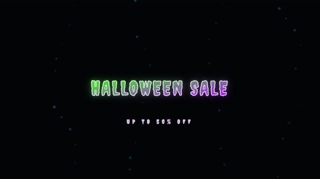 Halloween Sale neon drippy text with glowing particles on black