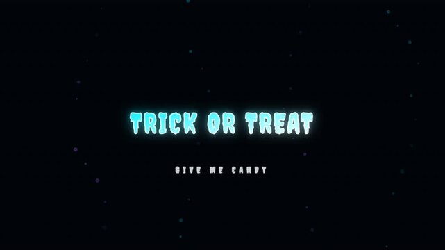 Trick or Treat Glowing Neon Blue Halloween Text on Black Background