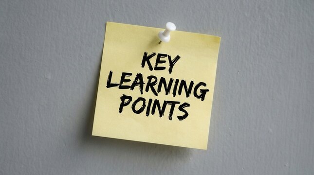Yellow Sticky Note with KEY LEARNING POINTS Text reminder message on paper