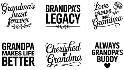Obraz premium Grandparent quotes vector set, 6 family typography labels, grandma svg art Editable Vector
