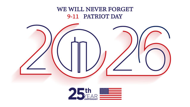 Patriot Day 2026 9/11 25 Years Anniversary 