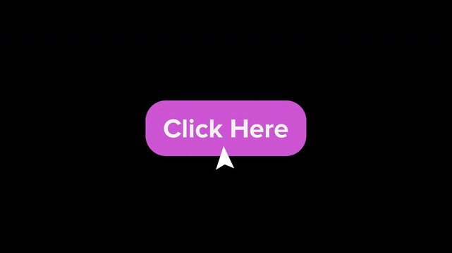 Animated "Click Here" text on a pink button that changes its color when the white cursor is on it. 4K creative and dynamic call-to-action motion graphic animation with alpha channel transparency.