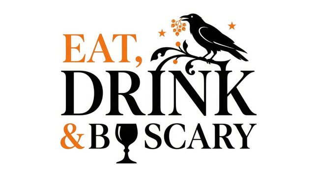 Eat drink and be scary halloween typography with raven and wine glass illustration