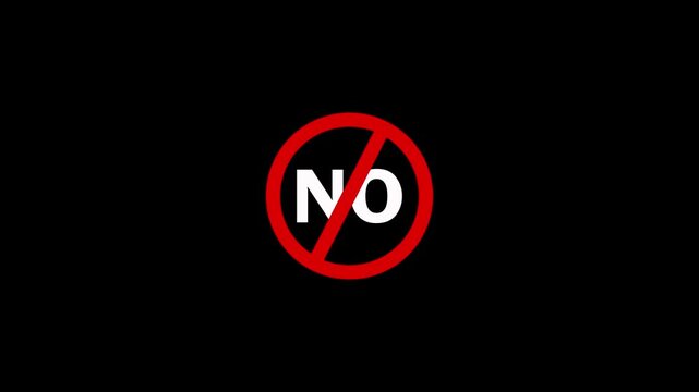 Animated red NO symbol prohibition sign isolated on black background. International prohibition mark. Ban forbidden sign animation. Stop or no entry forbidden red circle animation with alpha channel