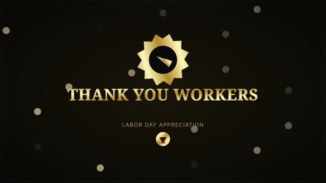 Labor Day Thank You Workers Elegant Gold Text Motion Graphic