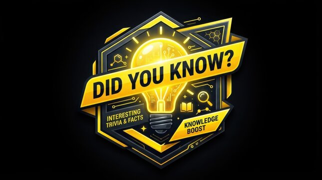 Did you know concept with glowing light bulb icon, interesting trivia and facts, knowledge boost badge