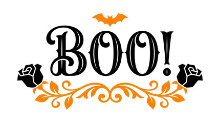 Elegant "Boo!" typography design featuring ornate black roses and a subtle bat icon, perfect for sophisticated Halloween invitations and decor. © Tanias Design