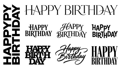 Obraz premium Happy Birthday Typography Font Collection Set Various Text Lettering Logo Style Vector