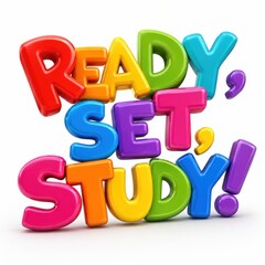 Fototapeta premium Ready, Set, Study! colorful text graphic
